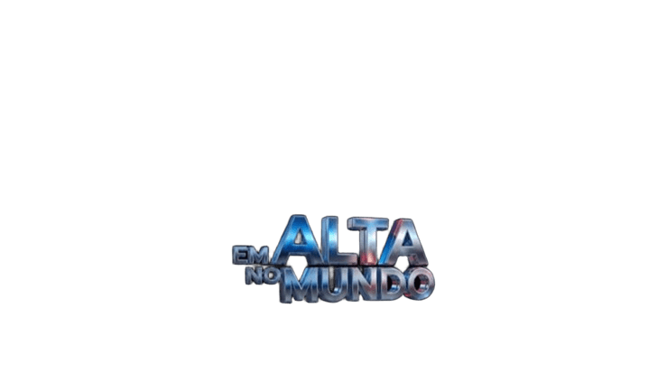 Em Alta no Mundo